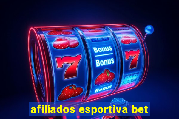 afiliados esportiva bet